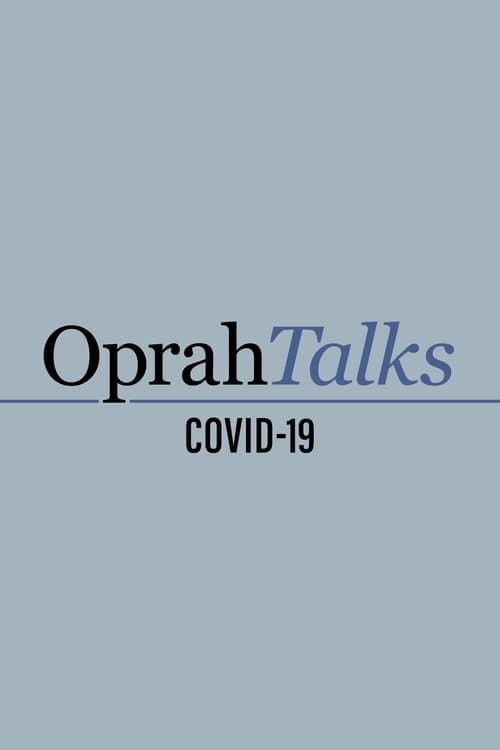 Oprah vorbește despre COVID-19
