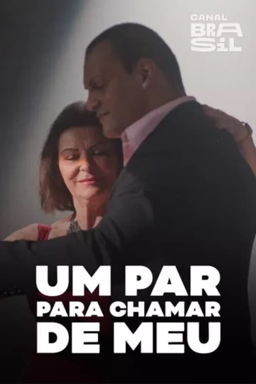 Um Par Pra Chamar de Meu