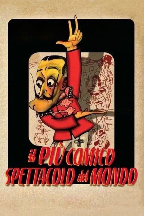 Il più comico spettacolo del mondo