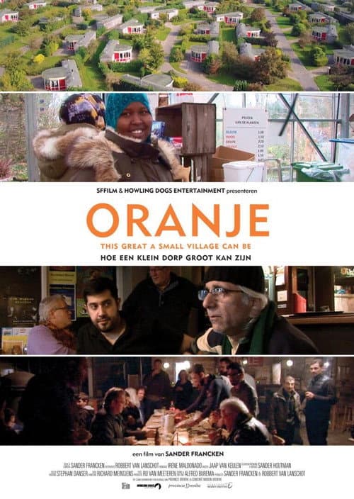 Oranje - hoe een klein dorp groot kan zijn