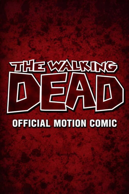 The Walking Dead: Motion Comic