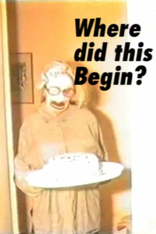 Where Did This Begin?