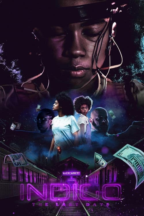 Indigo: The Last Days