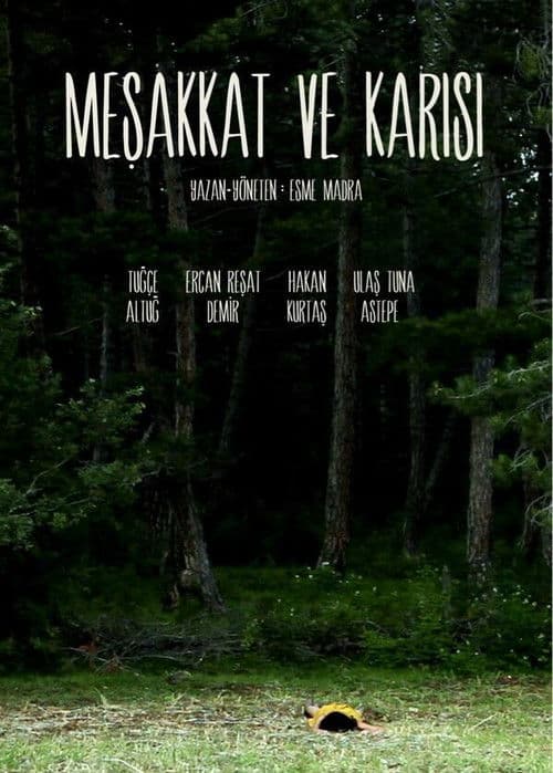 Meşakkat ve Karısı