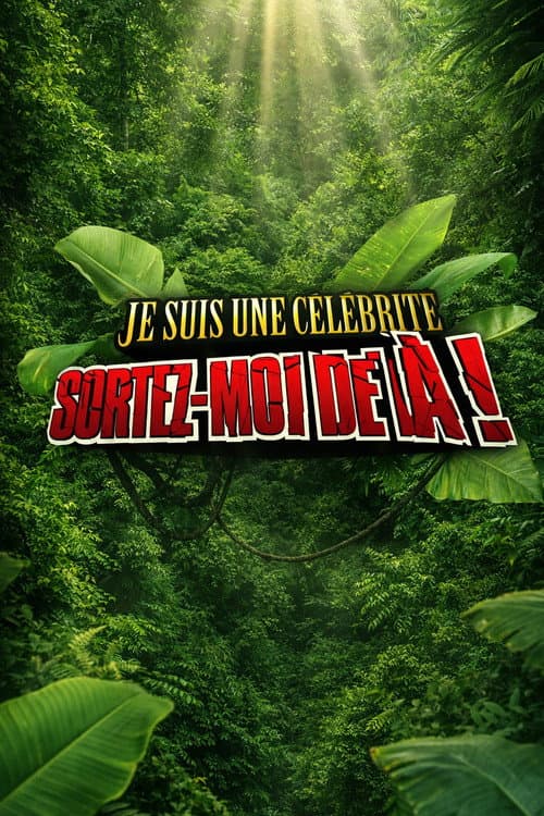 Je suis une célébrité, sortez-moi de là !