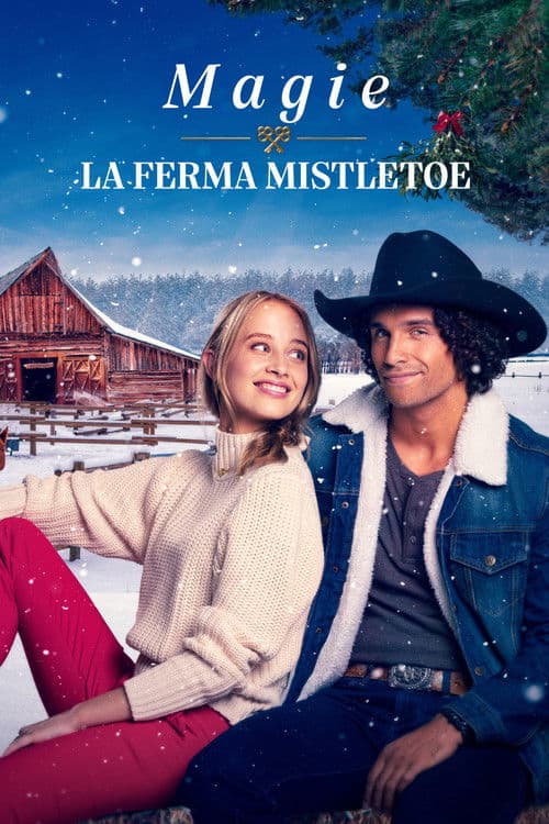 Magie la ferma Mistletoe