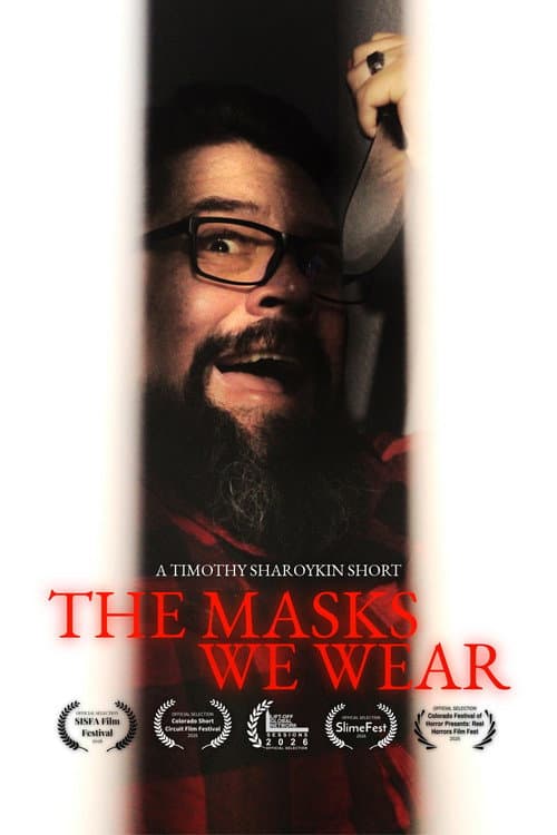 The Masks We Wear