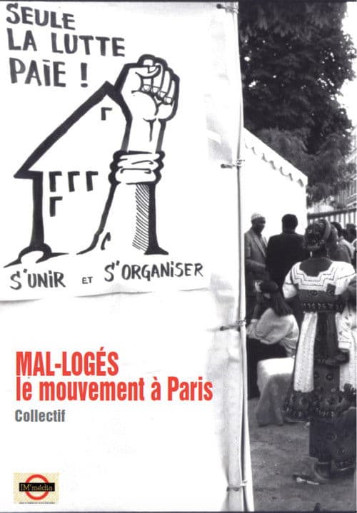 MAL-LOGÉS - le mouvement à Paris