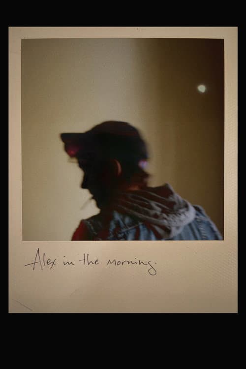 Alex in the Morning
