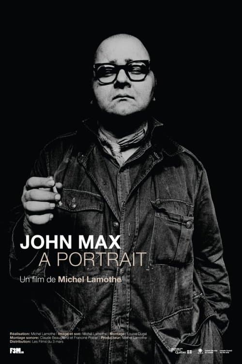 John Max, A Portrait