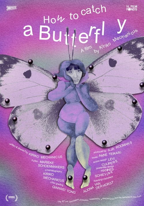 How to Catch a Butterfly