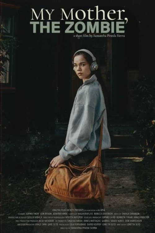 My Mother, the Zombie