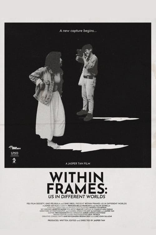 Within Frames: Us in Different Worlds