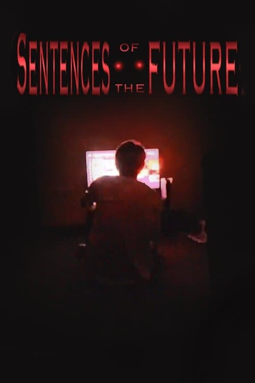 Sentences of the Future