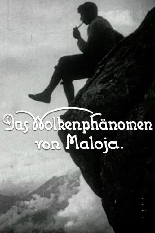 Das Wolkenphänomen von Maloja
