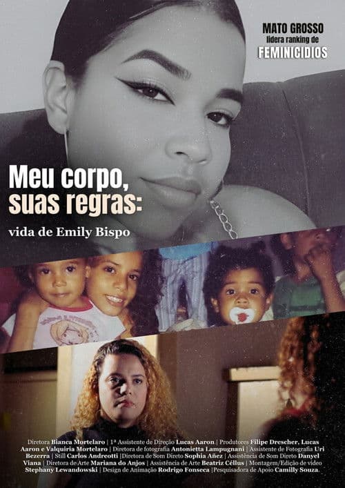 Meu Corpo, Suas Regras: A Vida de Emily Bispo