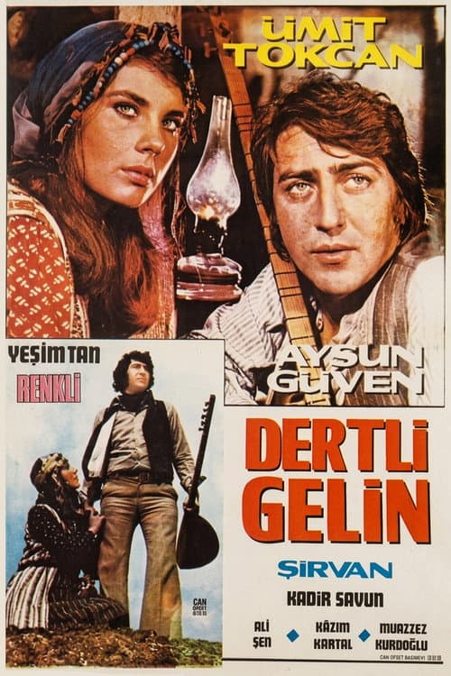 Dertli Gelin Şirvan