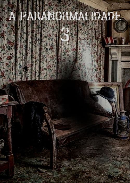 The Paranormal 3: The Demonic Transformation