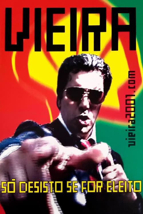 O Candidato Vieira