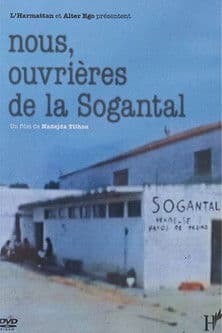 Nous, ouvrières de la Sogantal