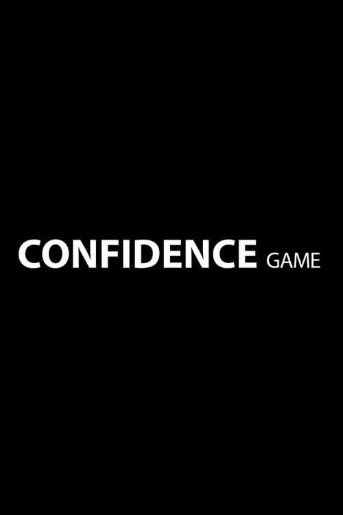 Confidence Game