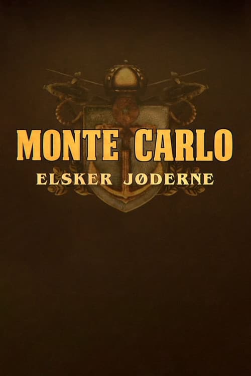 Monte Carlo elsker jøderne