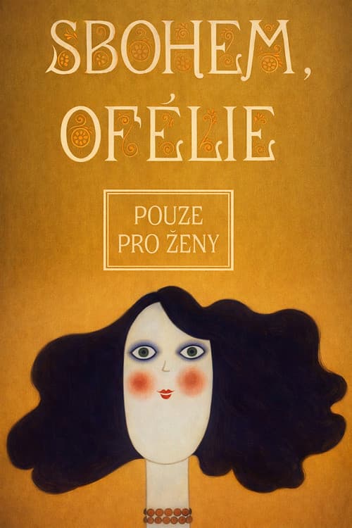 Sbohem, Ofélie