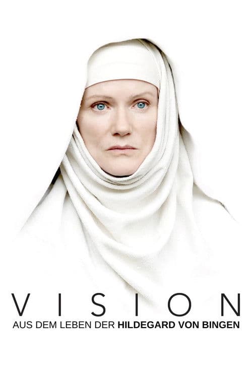 Vision - Aus dem Leben der Hildegard von Bingen