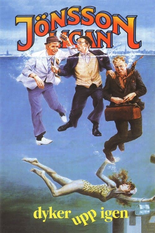 Banda lui Jönsson se întoarce