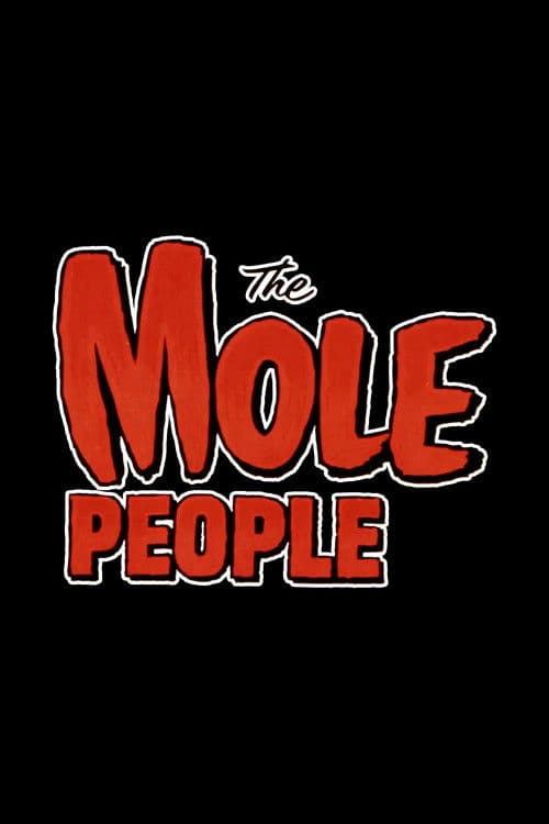 The Mole People