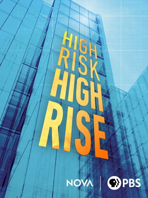 High-Risk High-Rise