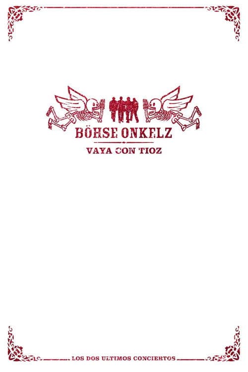 Böhse Onkelz - Vaya Con Tioz