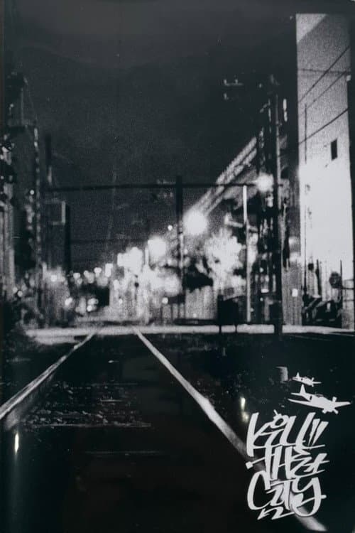 Kill The City