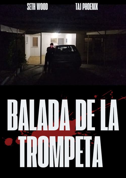 Balada De La Trompeta