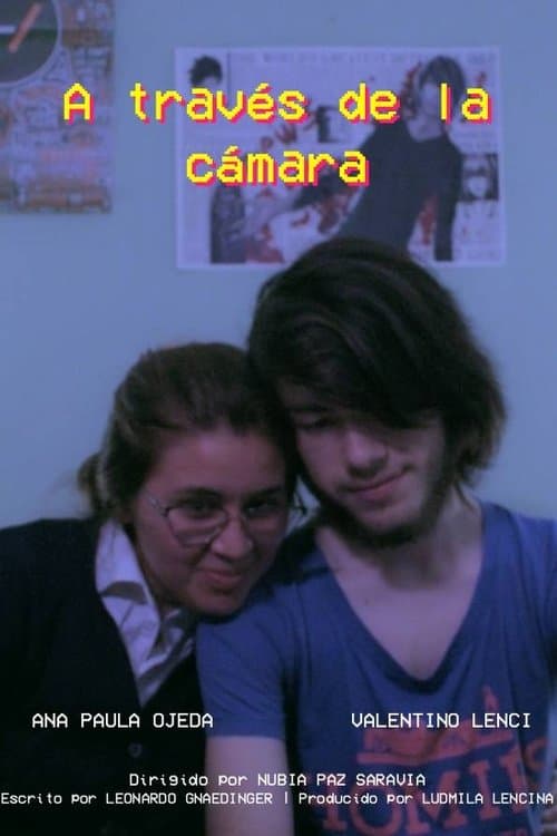 A través de la cámara