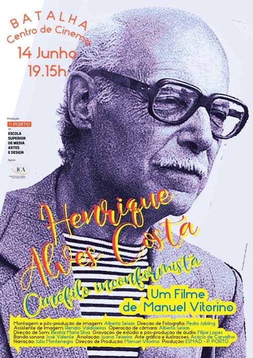 Henrique Alves Costa: Cinéfilo Inconformista