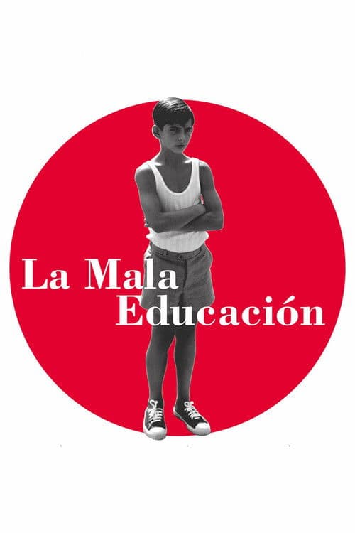 La mala educación