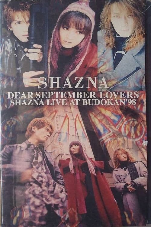 Shazna – Dear September Lovers Shazna Live At Budokan ‘98