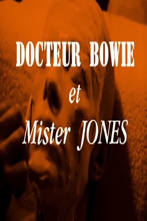 Docteur Bowie et Mister Jones