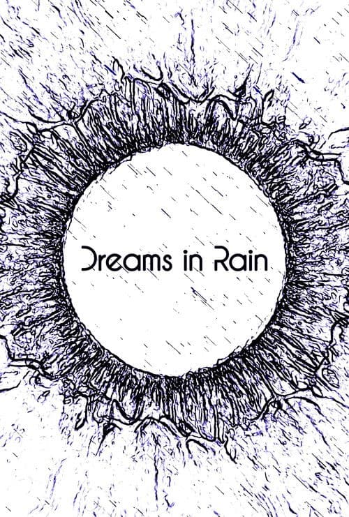 Dreams in Rain