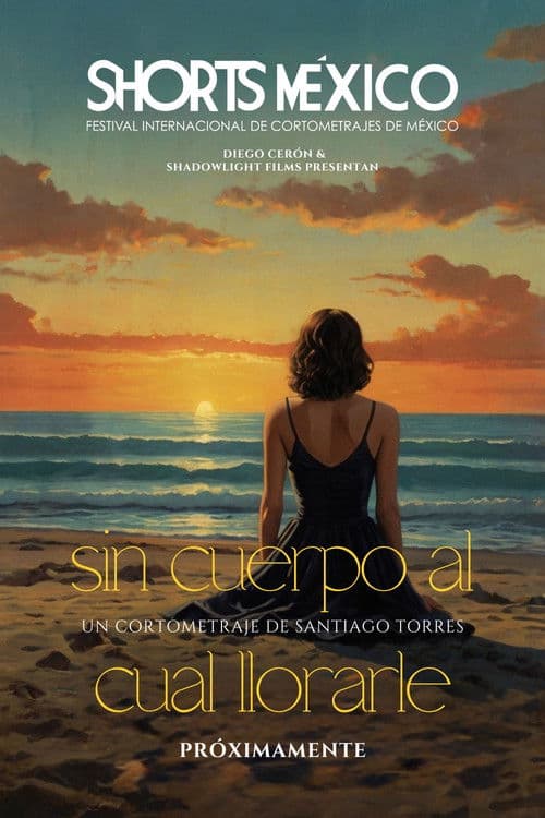 Sin Cuerpo al Cual Llorarle