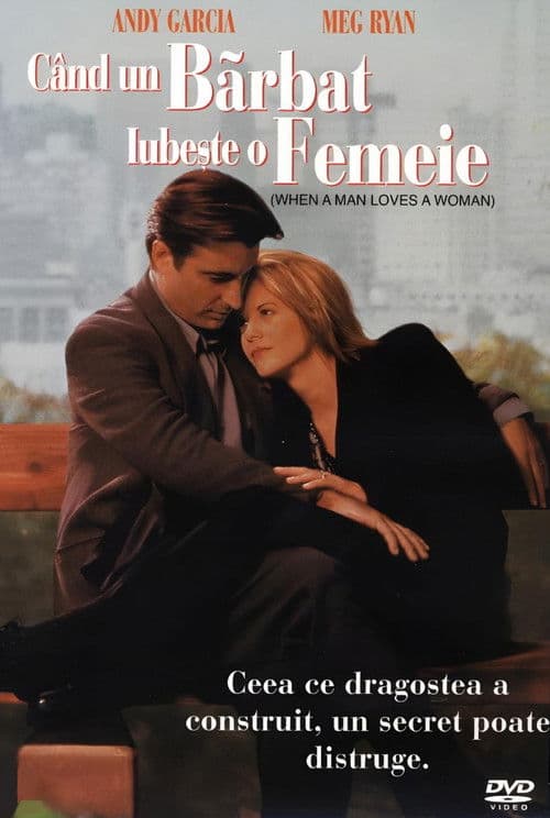 Când un bărbat iubește o femeie