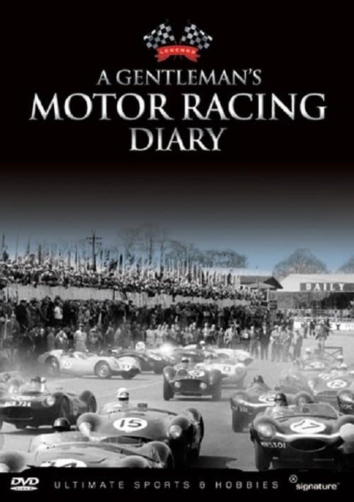 A Gentleman 's Motor Racing Diary VOL 1
