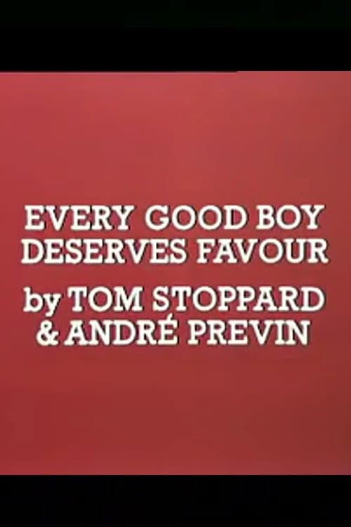 Every Good Boy Deserves Favour