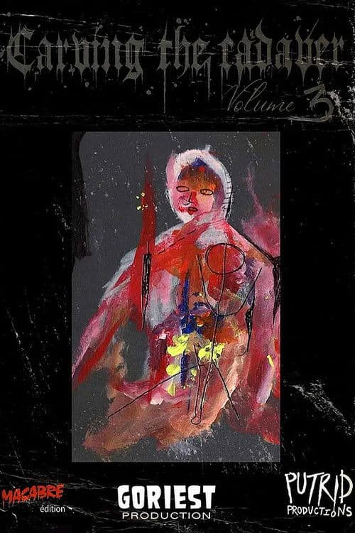 Carving the Cadaver Vol 3