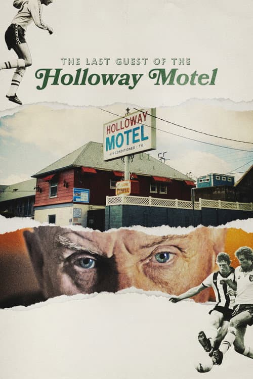 The Last Guest of the Holloway Motel