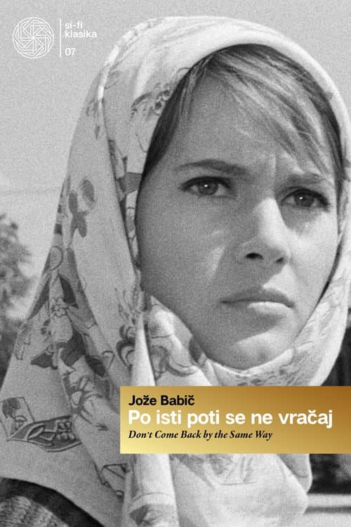 Po isti poti se ne vračaj