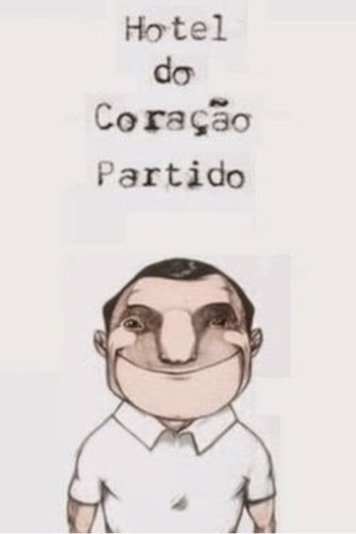 Hotel do Coração Partido