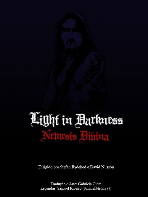 Light in Darkness: Nemesis Divina