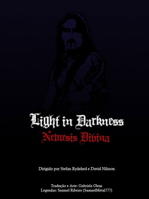 Light in Darkness: Nemesis Divina